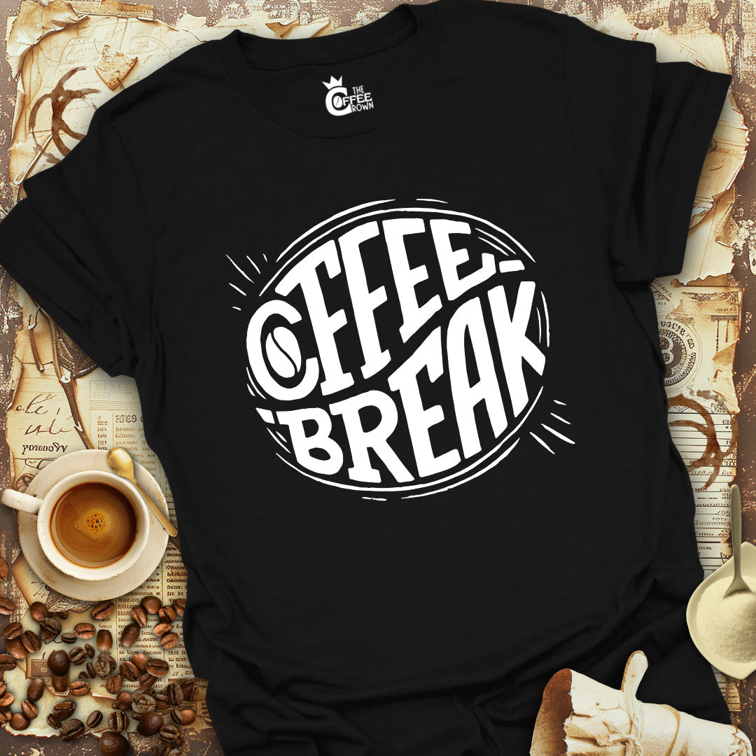 T-Shirt - Coffee Break