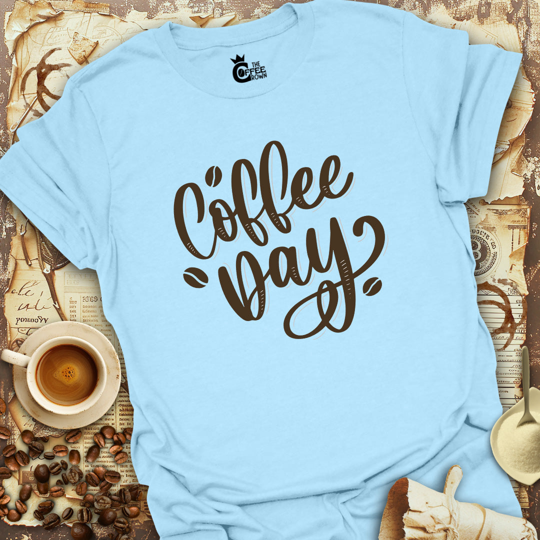 T-Shirt - Coffee Day