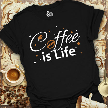 T-Shirt - Coffee is Life