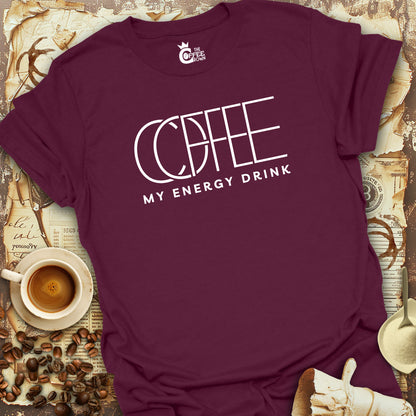 T-Shirt - Coffee My Energy Drink