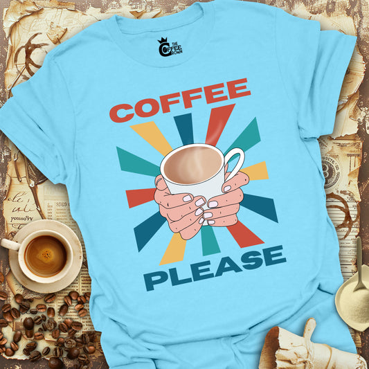 T-Shirt - Coffee Please