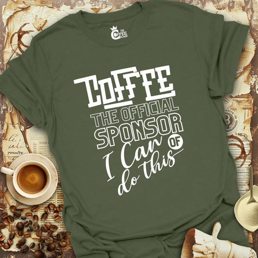 T-Shirt - Coffee The Official Sponsor