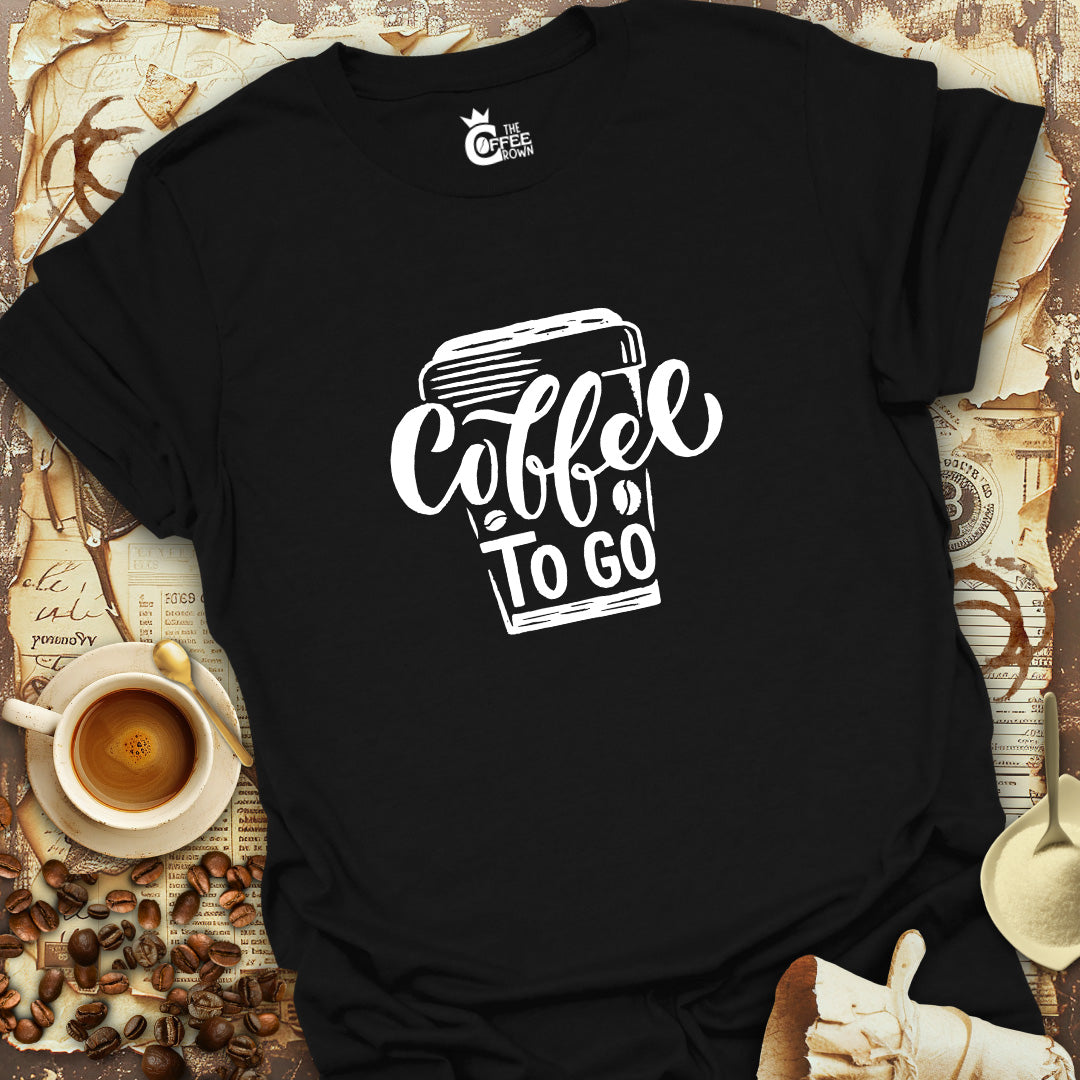 T-Shirt - Coffee To Go