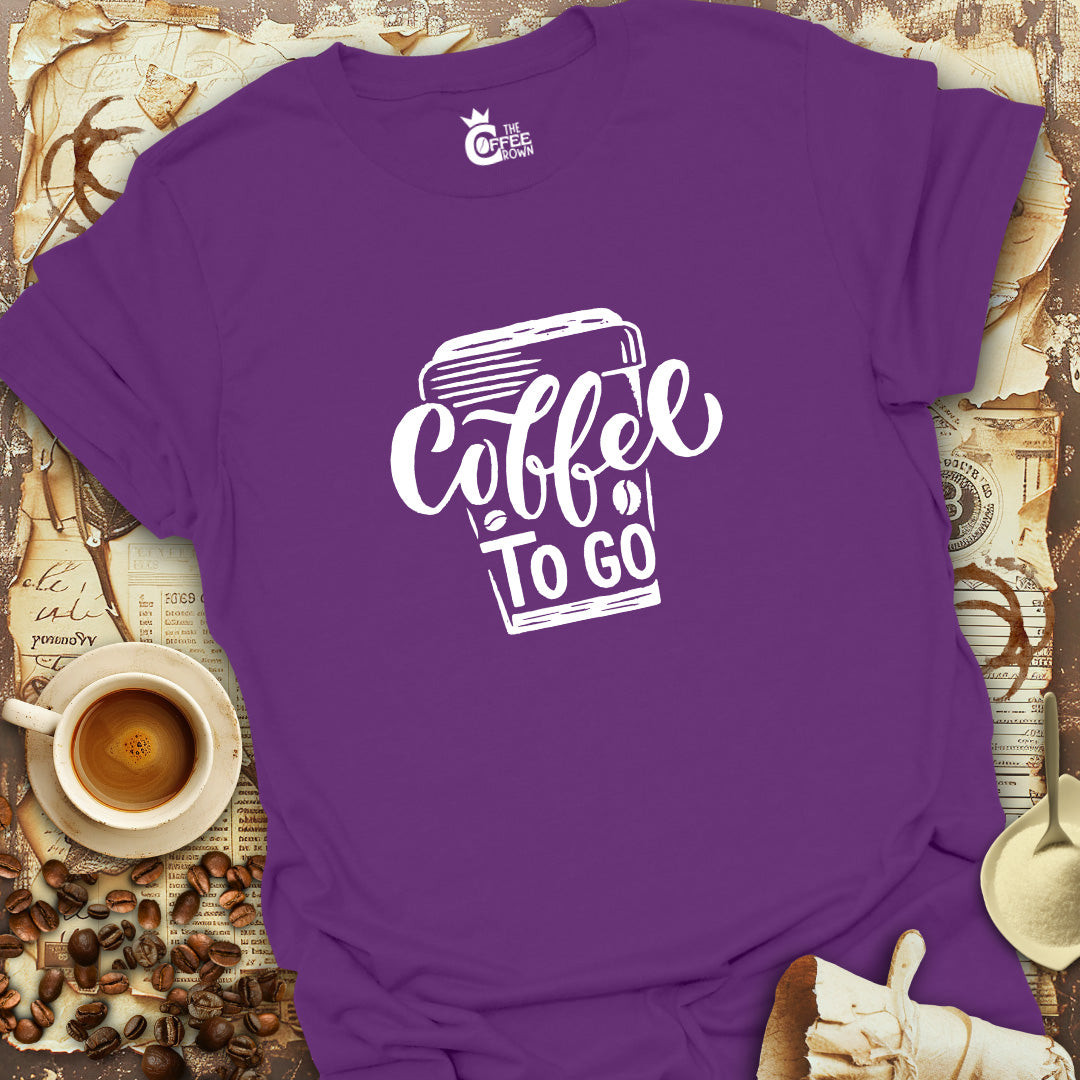 T-Shirt - Coffee To Go