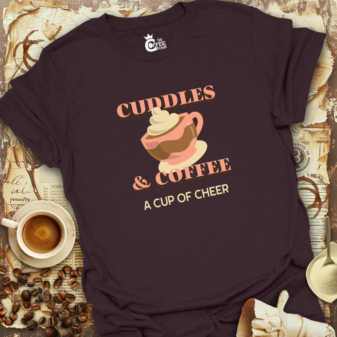 T-Shirt - Cuddles & Coffee