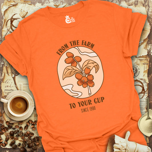 T-Shirt - From The Farm To Your Cup