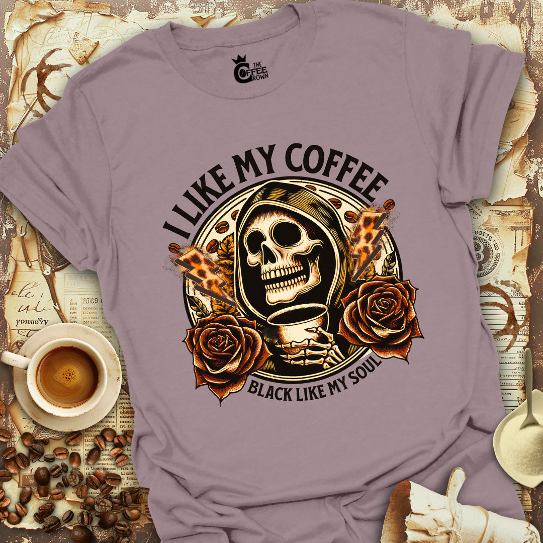 T-Shirt - Coffee Black Like My Soul