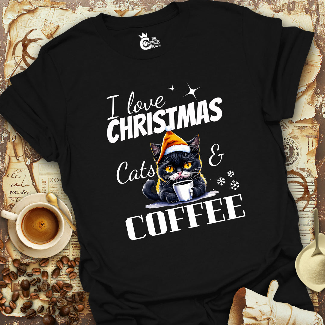 T-Shirt - I Love Christmas Cats & Coffee