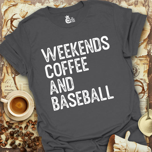 T-Shirt - Weekends Baseball & Coffee